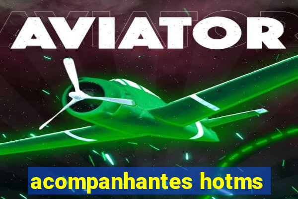 acompanhantes hotms